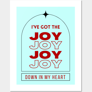 I've Got The Joy Joy Joy Joy Down In My Heart Posters and Art